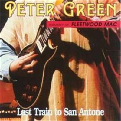 Peter Green - Last Train To San Antone download mp3 flac