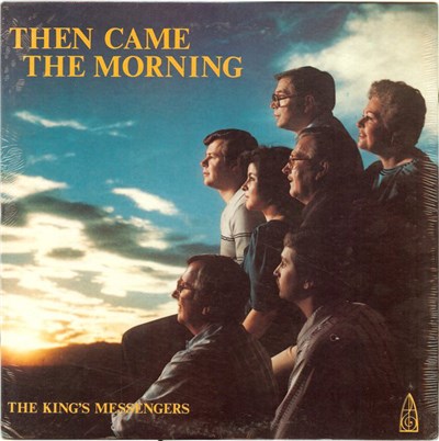 The King's Messengers - Then Came The Morning download mp3 flac