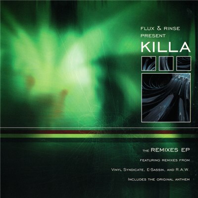 Flux & Rinse - Killa (The Remixes EP) download mp3 flac