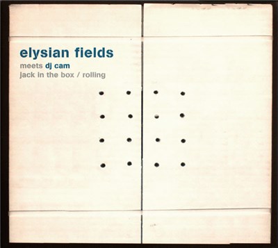 Elysian Fields meets DJ Cam - Jack In The Box / Rolling download mp3 flac