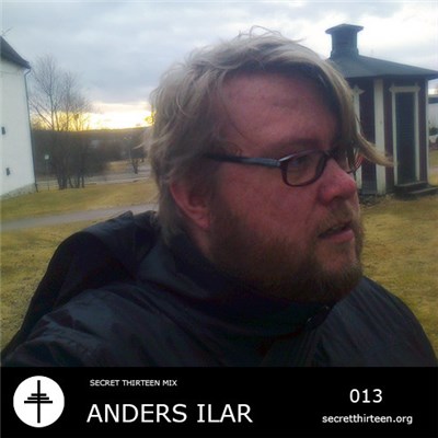 Anders Ilar - Secret Thirteen Mix 013 download mp3 flac