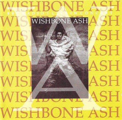 Wishbone Ash - BBC Radio 1 Live In Concert download mp3 flac