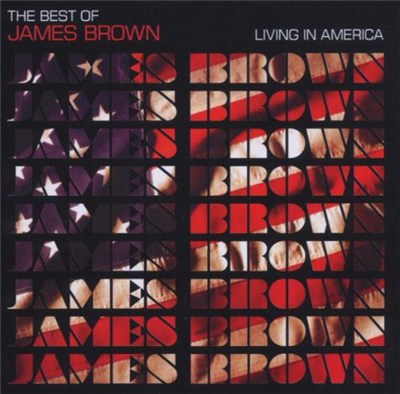 James Brown - Living In America (The Best Of James Brown) download mp3 flac