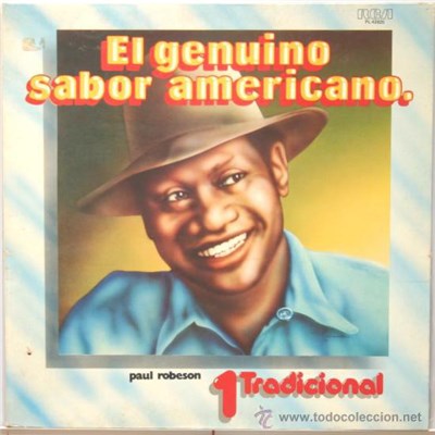 Paul Robeson - El Genuino Sabor Americano -Paul Robeson - 1 Tradicional download mp3 flac