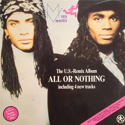 Milli Vanilli - All Or Nothing (The U.S. Remix Album) download mp3 flac
