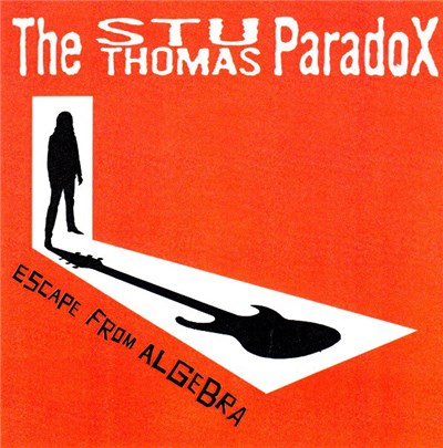 The Stu Thomas Paradox - Escape From Algebra download mp3 flac