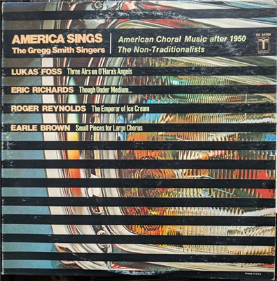 Gregg Smith Singers - America Sings: The Non-Traditionalists. American Choral Music after 1950 download mp3 flac