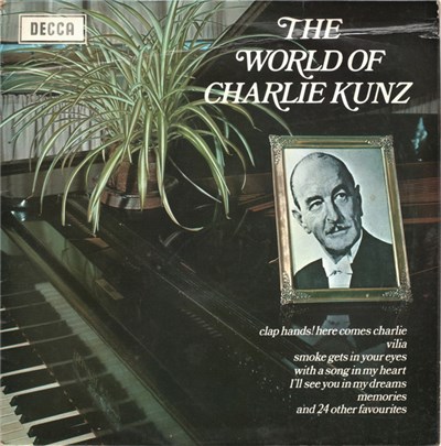 Charlie Kunz - The World Of Charlie Kunz download mp3 flac