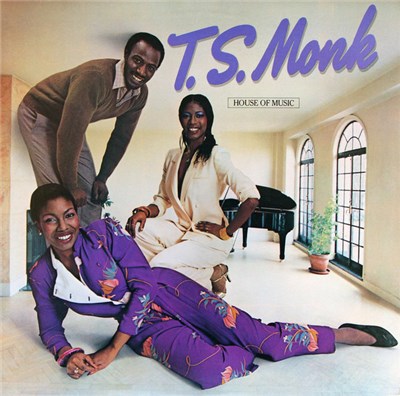 T.S. Monk - House Of Music download mp3 flac