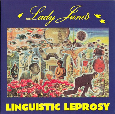 Lady June - Lady June's Linguistic Leprosy download mp3 flac