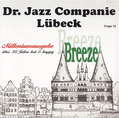 Dr. Jazz Companie Lübeck - Breeze Folge 12 download mp3 flac