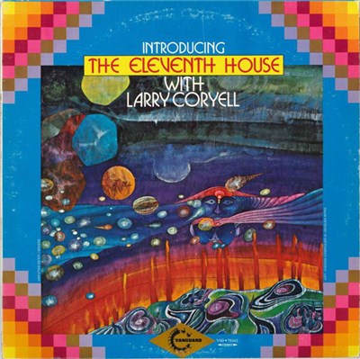 The Eleventh House With Larry Coryell - Introducing The Eleventh House download mp3 flac