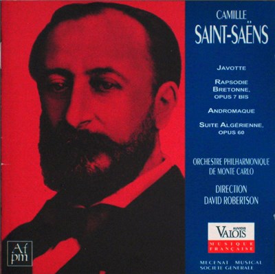 Camille Saint-Saëns - Javotte - Rapsodie Bretonne - Andromaque - Suite Algérienne download mp3 flac