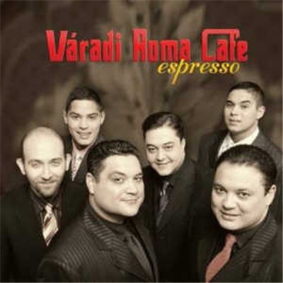 Váradi Roma Cafe - Espresso download mp3 flac