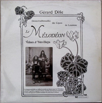 Gérard Dôle - Le Mélodéon : Valses Et Two-Steps (Danses Traditionnelles Des Cajuns de Louisiane) download mp3 flac
