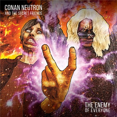 Conan Neutron And The Secret Friends - The Enemy Of Everyone download mp3 flac