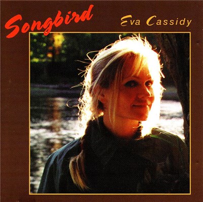Eva Cassidy - Songbird download mp3 flac