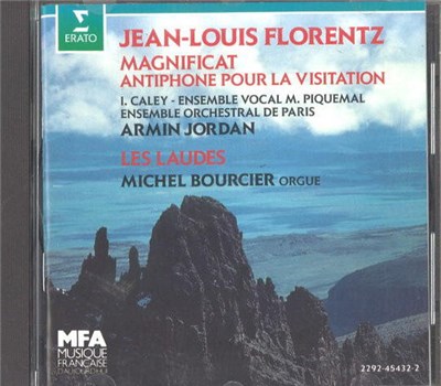 Jean-Louis Florentz - I. Caley, Ensemble Vocal M. Piquemal, Ensemble Orchestral De Paris, Armin Jordan, Michel Bourcier - Magnificat (Antiphone Pour La Visitation) - Les Laudes download mp3 flac