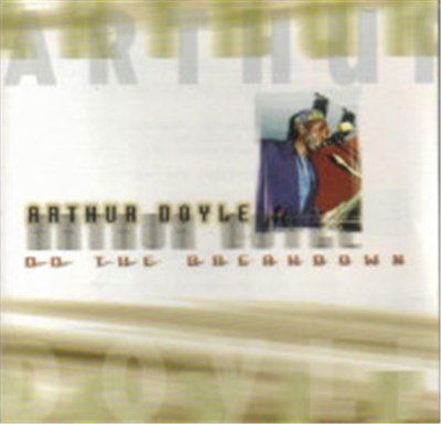 Arthur Doyle - Do The Breakdown download mp3 flac