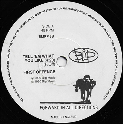 First Offence - Tell 'Em What U Like / Government Decides download mp3 flac