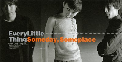 Every Little Thing - Someday, Someplace download mp3 flac