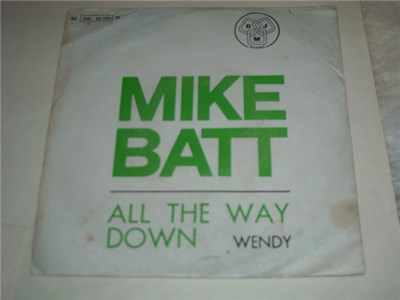 Mike Batt - All The Way Down / Wendy download mp3 flac