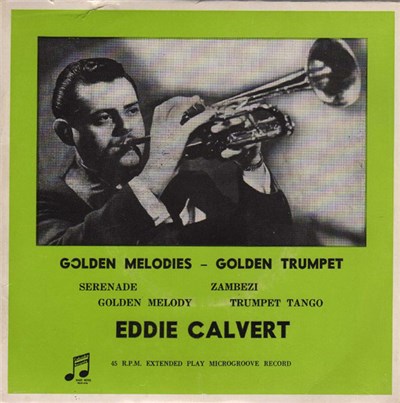 Eddie Calvert "The Man With The Golden Trumpet" - Golden Trumpet - Golden Melodies No. 2 download mp3 flac