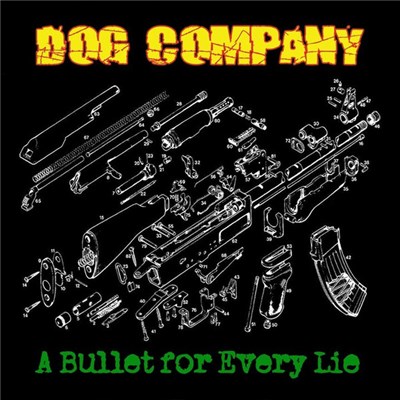 Dog Company - A Bullet For Every Lie download mp3 flac