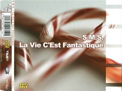 S.M.S. - La Vie C'Est Fantastique download mp3 flac