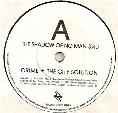 Crime & The City Solution - The Shadow Of No Man download mp3 flac