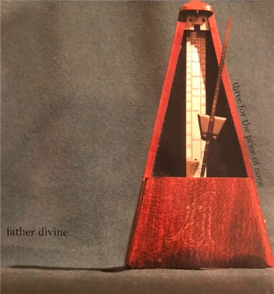Father Divine - Three For The Price Of None download mp3 flac