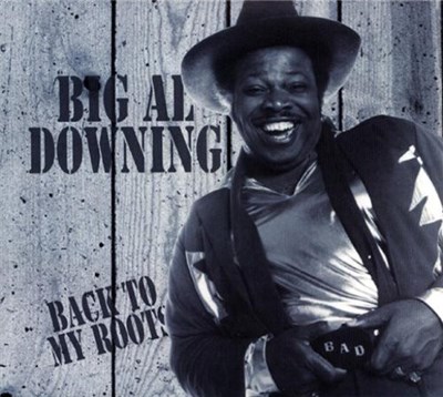 Big Al Downing - Back To My Roots download mp3 flac
