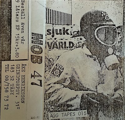 Mob 47 - Sjuk Värld download mp3 flac