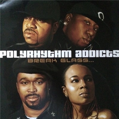 Polyrhythm Addicts - Break Glass... download mp3 flac