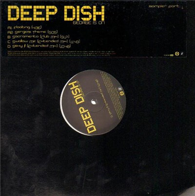 Deep Dish - George Is On (Sampler Part 1) download mp3 flac