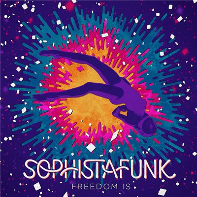 Sophistafunk - Freedom Is download mp3 flac