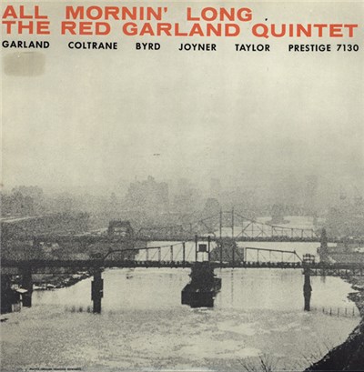 The Red Garland Quintet - All Mornin' Long download mp3 flac