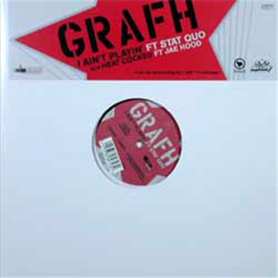 Grafh - I Ain't Playin' / Heat Cocked / Get Shot Boy download mp3 flac