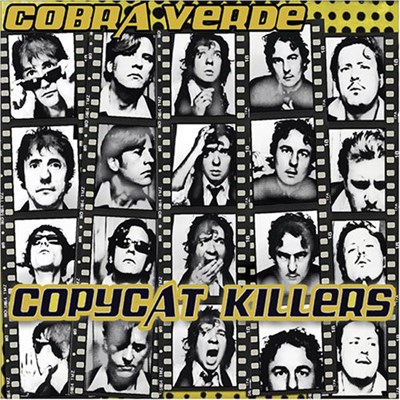 Cobra Verde - Copycat Killers download mp3 flac