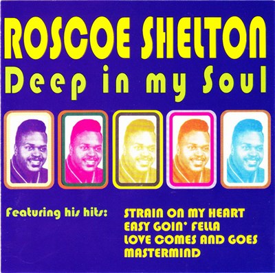 Roscoe Shelton - Deep In My Soul download mp3 flac