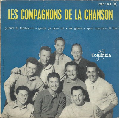 Les Compagnons De La Chanson - Guitare Et Tambourin / Garde Ca Pour Toi / Les Gitans / Quel Mazzolin Di Fiori download mp3 flac