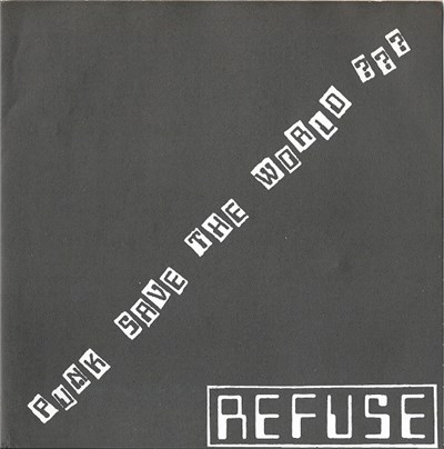 Refuse - Punk Save The World??? download mp3 flac