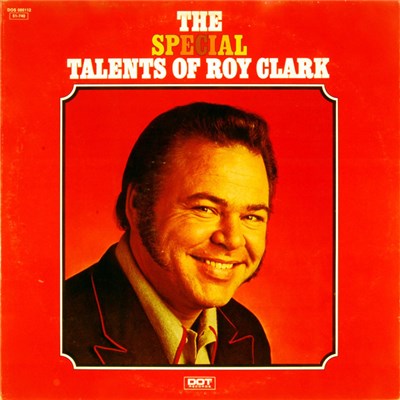 Roy Clark - The Special Talents Of Roy Clark download mp3 flac