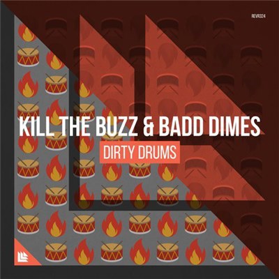 Kill The Buzz & Badd Dimes - Dirty Drums download mp3 flac