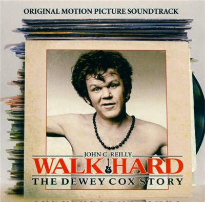 John C. Reilly - Walk Hard: The Dewey Cox Story (Original Motion Picture Soundtrack) download mp3 flac