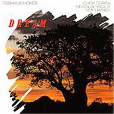 Toshiyuki Honda, Chick Corea, Miroslav Vitous, Roy Haynes - Dream download mp3 flac
