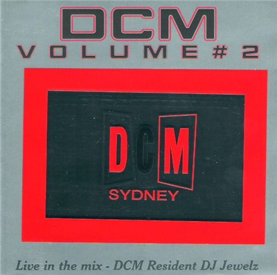 DJ Jewelz - DCM Volume #2 - DCM Sydney download mp3 flac