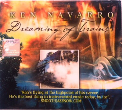 Ken Navarro - Dreaming Of Trains download mp3 flac