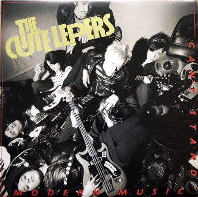 The Cute Lepers - Can't Stand Modern Music download mp3 flac