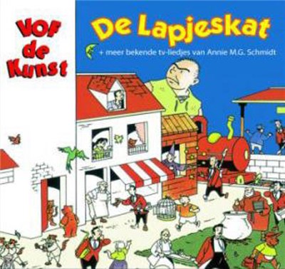VOF De Kunst - De Lapjeskat + Meer Bekende TV-Liedjes van Annie M.G. Schmidt download mp3 flac